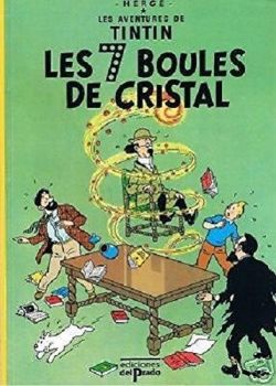 BD0081 - LE AVVENTURE DI TINTIN - Le 7 sfere di cristallo